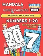 Mandala for KIDS & PARENTS: NUMBERS 1-20 Coloring Book for KIDS Age 2+ and PARENTS: (LARGE Bold Print) Coloring Pages for Toddlers, NUMBERS 1-20... Small Hands, Simple Easy Mandala for Kid and Adults