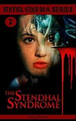 Sinful Cinema Series 7: The Stendhal Syndrome