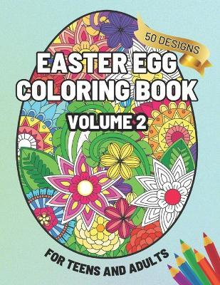 Floral Easter Egg Coloring Book - Vol. 2: 102 pages of easter egg coloring fun for teens and adults - Violet Vibrance - cover