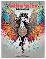 Fantasy Mandala Unicorns, Pegasus & Horses Coloring Book