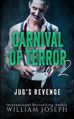 Carnival of Terror 2: Jug's Revenge