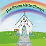 The Brave Little Church