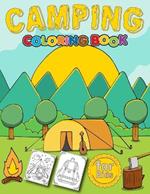 Camping Coloring Book for Kids: 50 nature camping scenes perfect for kids.