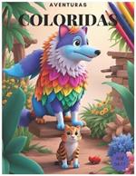 Aventuras Coloridas: Livro Para Colorir