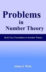 Problems in Number Theory: Elementary Number Theory