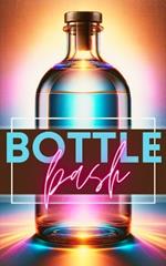 Bottle Bash: The Art of Bottle-Crafted Party Potions