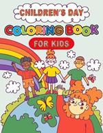 Children's Day Coloring Book For Kids: Children's Day Gifts For Kids, Boys And Girls...