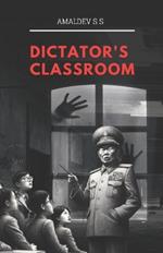 Dictator's Classroom