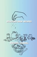 Delicious soup recipes