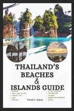 Thailand's Beaches and Islands Guide: Tour Thailand with This 14 Day Itinerary