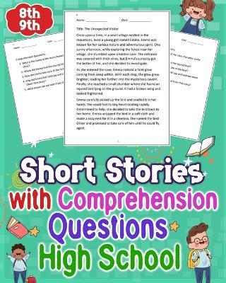 Short Stories with Comprehension Questions High School 8th - 9th: Explore engaging short stories tailored for 8th-9th graders. Enhance comprehension with Q&A. - Victoria Entrekin - cover