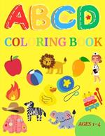 Coloring Book: ABCD Coloring Book for Kids Ages 1-4