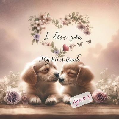 I Lov You: My First Book - Edit. Color - Top Pot - cover