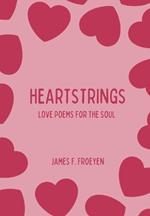 Heartstrings: Love Poems for the Soul