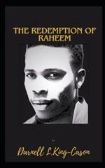 The Redemption of Raheem