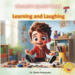 Learning and Laughing: Series with themes: Beauty of Creation, Kindness, Learning & Laughing, Giving, Nature, Self reflection, Realization