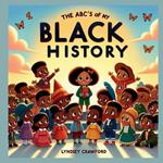 The ABC's of My Black History