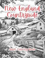 New England Countryside Adult Coloring Book Grayscale Images By TaylorStonelyArt: Volume I
