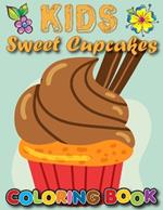 Kids Sweet Cupcakes Coloring Book: Coloring Book With 50 Unique Cupcakes Illustrations for Kids