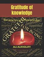 Gratitude of Knowledge