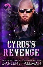 Cyrus's Revenge: An Iron Howlers MC novel