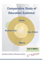 Comparative Study of Education Systems: Ghana - Cote d'Ivoire - Burkina Faso - Nigeria