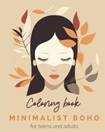Minimalist Boho Coloring Book for Teens and Adults: Minimalist boho art coloring book for adults - Bohemian style coloring pages
