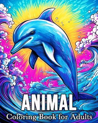 Animal Coloring Book for Adults: 50 Cute Images for Stress Relief and Relaxation - Mandykfm Bb - cover