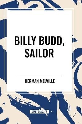 Billy Budd, Sailor - Herman Melville - cover