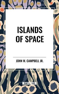 Islands of Space - John W Campbell - cover