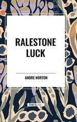 Ralestone Luck