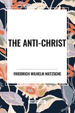 The Anti-Christ