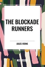 The Blockade Runners