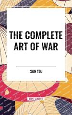 The Complete Art of War