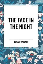 The Face in the Night