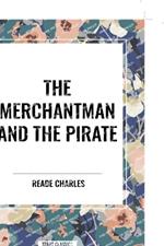 The Merchantman and the Pirate