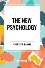 The New Psychology