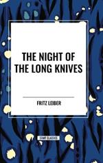 The Night of the Long Knives