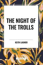 The Night of the Trolls