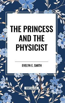 The Princess and the Physicist - Evelyn E Smith - cover