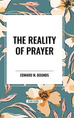 The Reality of Prayer