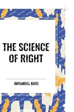 The Science of Right