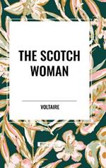 The Scotch Woman