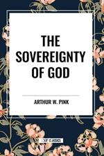 The Sovereignty of God