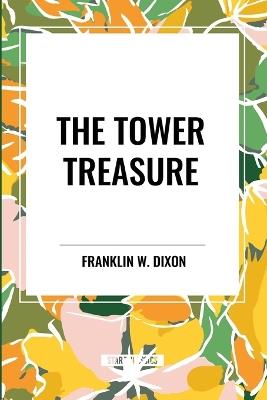 The Tower Treasure - Franklin W Dixon - cover