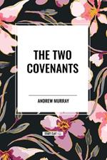 The Two Covenants