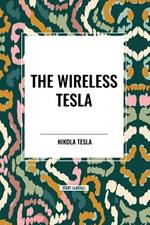 The Wireless Tesla