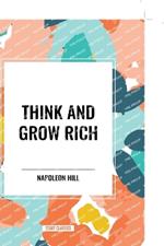 Think and Grow Rich