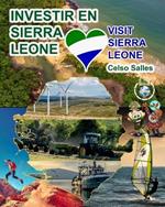 INVESTIR EN SIERRA LEONE - Visit Sierra Leone - Celso Salles: Collection Investir en Afrique