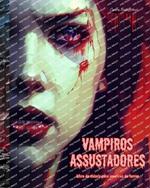 Vampiros assustadores Livro de colorir para amantes do terror Cenas criativas de vampiros para adultos: Uma cole??o de designs aterrorizantes para estimular a criatividade